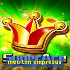 meu tim empresas